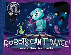 Robots Can't Dance!