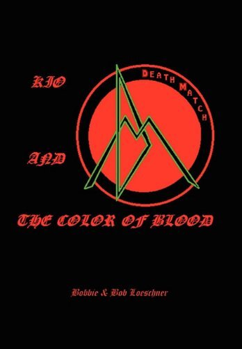 Kio and the Color of Blood by Bobbie
