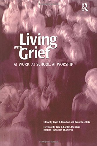 Living With Grief: At Work, at School, at Worship