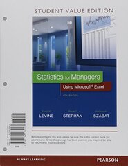Statistics for Managers Using Microsoft Excel + MyStatLab for Business Acces Code + PHStat Access Code