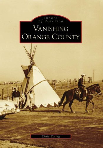 Vanishing Orange County, (CA)