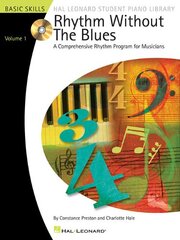 Rhythm Without the Blues: A Comprehensive Rhythm Program for Musicians