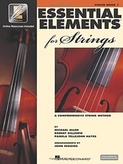 Essential Elements for Strings: A Comprehensive String Method : Violin Book One