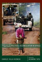 Walk With Us and Listen: Political Reconciliation in Africa