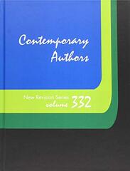 Contemporary Authors New Revision Series: A Bio-bibliographical Guide to Current Writers in Fiction, General Non-fiction, Poetry, Journalism, Drama, Motion Pictures, Television, & Other Fields