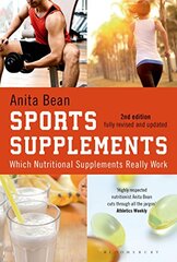 Sports Supplements: Which Nutritional Supplements Really Work by Bean, Anita