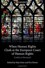When Human Rights Clash at the European Court of Human Rights