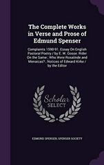 The Complete Works in Verse and Prose of Edmund Spenser