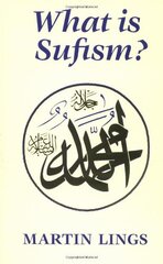 What Is Sufism