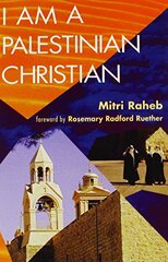 I Am a Palestinian Christian