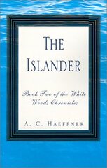 The Islander by Haeffner, A. C.