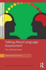 Talking about Language Assessment: The Laq Interviews