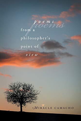 Poems from a Philosopher's Point of View by Camacho, Miracle