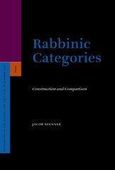 Rabbinic Categories: Construction and Comparison