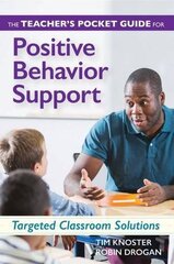 The Teacher's Pocket Guide for Positive Behavior Support: Targeted Classroom Solutions